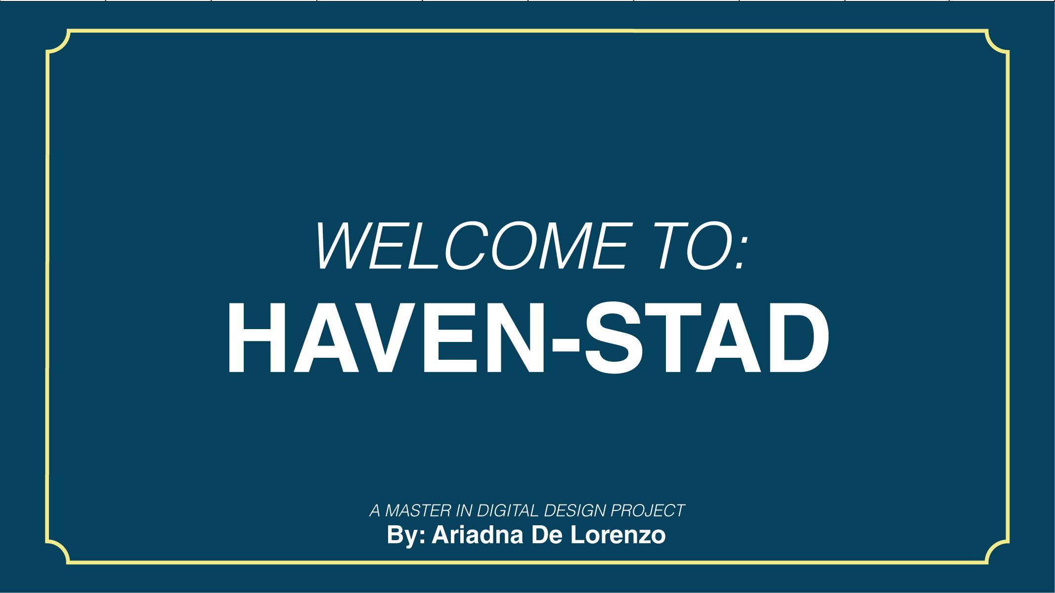 welcome to haven stad 1